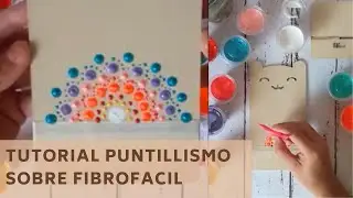 Tutorial Puntillismo sobre Fibrofacil