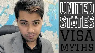US Visa Myths I Visa Preparation I MS in US I Gaurav Patel