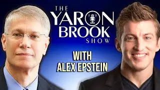 Yaron Interviews: Alex Epstein -- Fossil Future