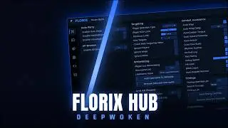 New #1 Script Florix Hub | Deepwoken