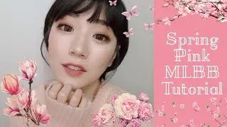 Spring Pink MLBB Makeup Tutorial