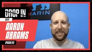 The Global Bike Shortage -  Aaron Abrams of Marin Bikes - The Drop in Podcast Episode 013