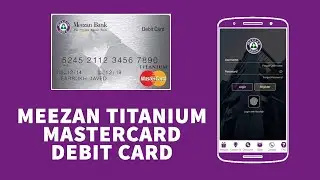 Meezan Titanium Mastercard Debit Card Withdrawal limit, Charges and Who and How can apply?