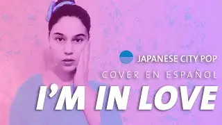 I'm in Love (Spanish Version)