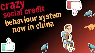 Crazy social credit behaviour system now in China