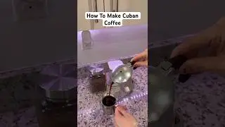 How To Make Cuban Coffee #cubancoffee #howtomake #howto