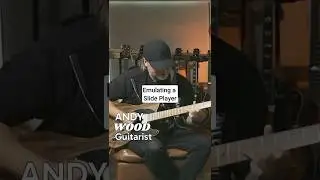 Emulating a slide without the slide 🎸 (Andy Wood)