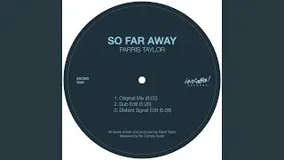 So Far Away