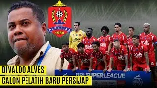 DIVALDO ALVES CALON PELATIH BARU PERSIJAP JEPARA