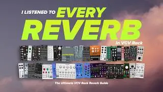 I Tested Every Free Reverb in VCV Rack – Which One Sounds Best?