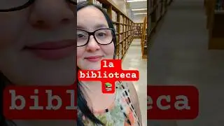 Learn Spanish! la biblioteca 📚 (library) #spanishforbeginners #spanish #library