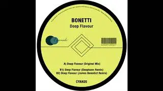 Bonetti - Deep Flavour (James Benedict Remix)