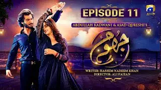 Jhoom Episode 11 - Haroon Kadwani - Zara Noor Abbas - Haris Waheed -  Sidra Niazi - HAR PAL GEO