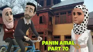 PANIN AMAL | PART 70 | KASHMIRI CARTOON DRAMA 