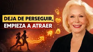Louise Hay: C&oacute;mo Atraer lo que Deseas | Ley de la Atracci&oacute;n (Haz Esto)