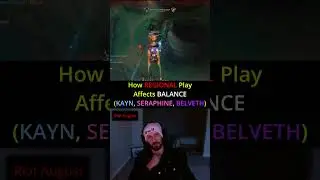 Riot August - How REGIONAL Play Affects BALANCE (KAYN, SERAPHINE, BELVETH)
