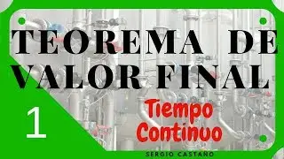 🔥 Teorema de Valor Final - Tiempo Continuo
