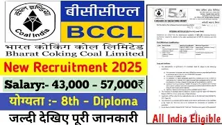 BCCL New🥳 Recruitment 2025 | Assistant Foreman & Helper Trainee🔥 | Full Details #BCCLRecruitment