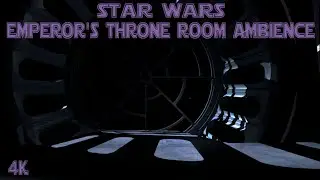 Star Wars Emperor Throne Room Ambient Landscape | ASMR 11 Hours 4K