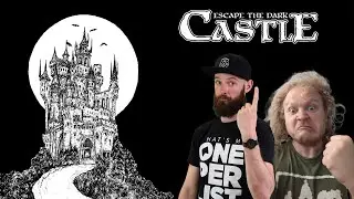 BEHOLD THE DEATH KNIGHT! - Escape The Dark Castle Full Playthrough + Expansion!