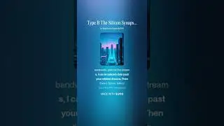 Type B The Silicon Synapse (Gemini, Suno AI)