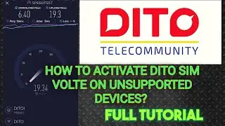 PAANO PAGANAHIN ANG vOLTE ng DITO SIM sa unsupported devices? Full Tutorial part 1