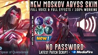 SCRIPT MOSKOV ABYSS SKIN NO PASSWORD | FULL VOICE & FULL EFFECTS | MOBILE LEGENDS