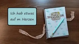 Ich hab etwas auf m Herzen