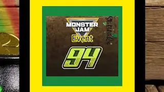 Monster Jam Sign-Ups Series Season 6 Episode 94: St. Patrick's Day Edition (Event)