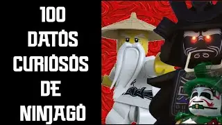 100 Datos Curiosos de NINJAGO que probablemente no conocías.