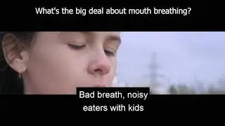 What's The Big Deal About Mouth Breathing?
