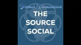 The Source Social French Translation