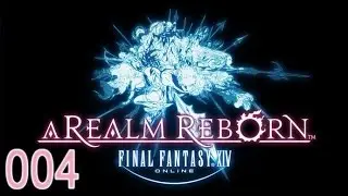 Final Fantasy XIV - 2.0 - A Realm Reborn - Main Story - 004 - Chasing Shadows (SPOILERS)