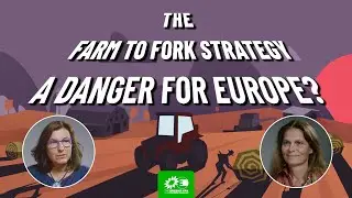 The Farm to Fork strategy: A threat for European agriculture?