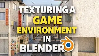 How to Texture a Game Environment in Blender (Beginner to Pro) part 21
