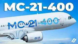 Вот как новый российский самолет МС-21-400 навсегда изменит авиацию.
