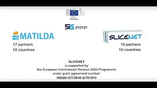 5G PPP MATILDA and SLICENET Use Case
