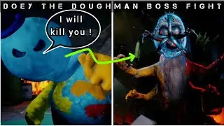 Doey the Doughman Boss Fight