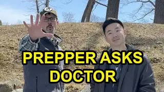 5 Medical Questions Preppers Should Ask (I Asked a Survival Doctor)