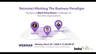 Workplace Culture Redefined - Webinar l Remote Work Challenges l COVID-19
