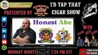 Honest Abe Dababneh of Smoke Inn Cigars, I'd Tap That Cigar Show Episode 177