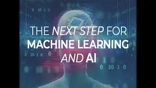The next step for machine learning and AI | ZDNet