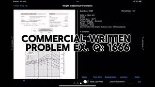 Commercial written : weight and balance / performance question: 1666