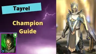 Raid Shadow Legends Tayrel Guide