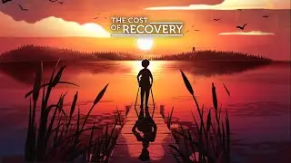 The Cost of Recovery - Announcement Trailer