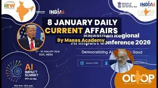 Daily Current Affairs | 8 january || GPSC, PSI, DySO, STI Preparation || Manas Academy
