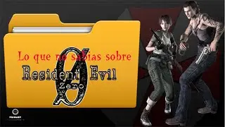 Lo que no sabias sobre Resident Evil Zero
