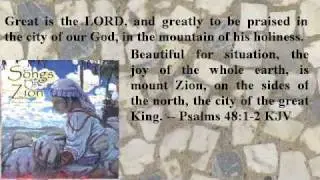 Songs of Zion - Great Is The LORD - Psalms 48:1-2
