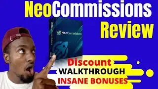 Neo Commissions Review - ⛔WATCH THIS⛔ BEFORE YOU BUY 🎁HUGE BONUS INSIDE🎁