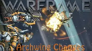Warframe - Archwing Changes